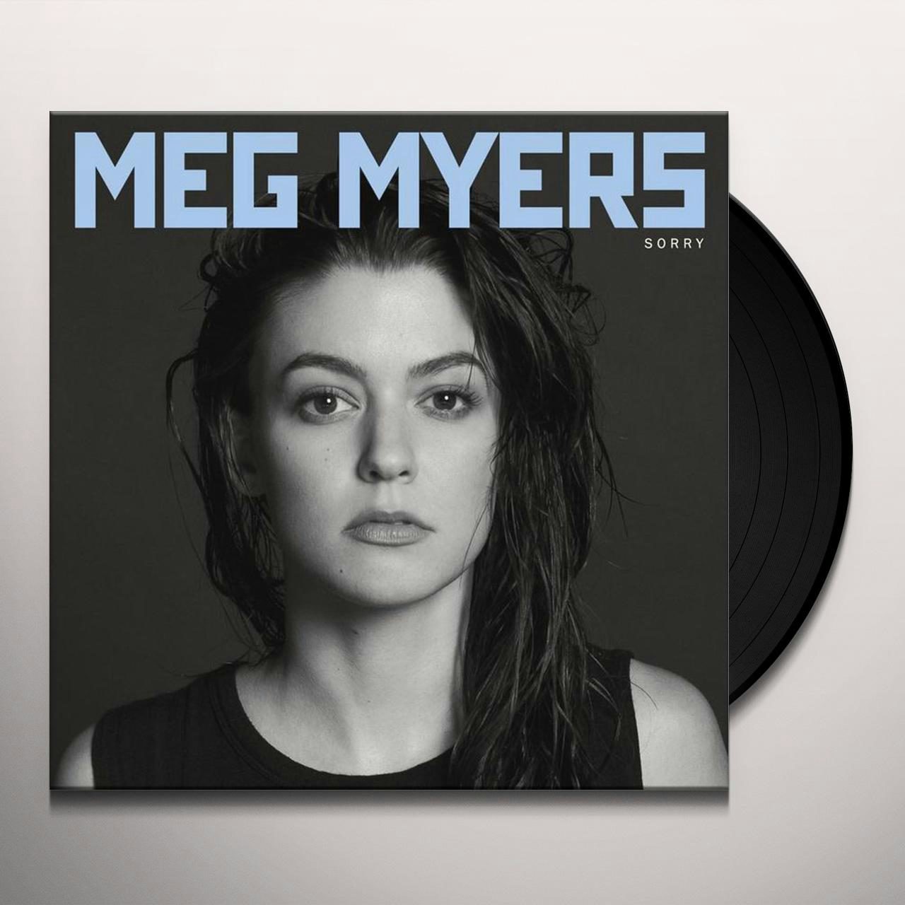 MEG MYERS SORRY Vinyl Record