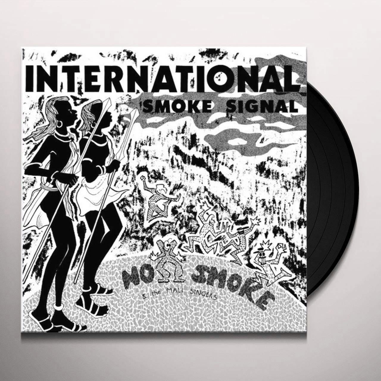 No Smoke / International Smoke Signal LP