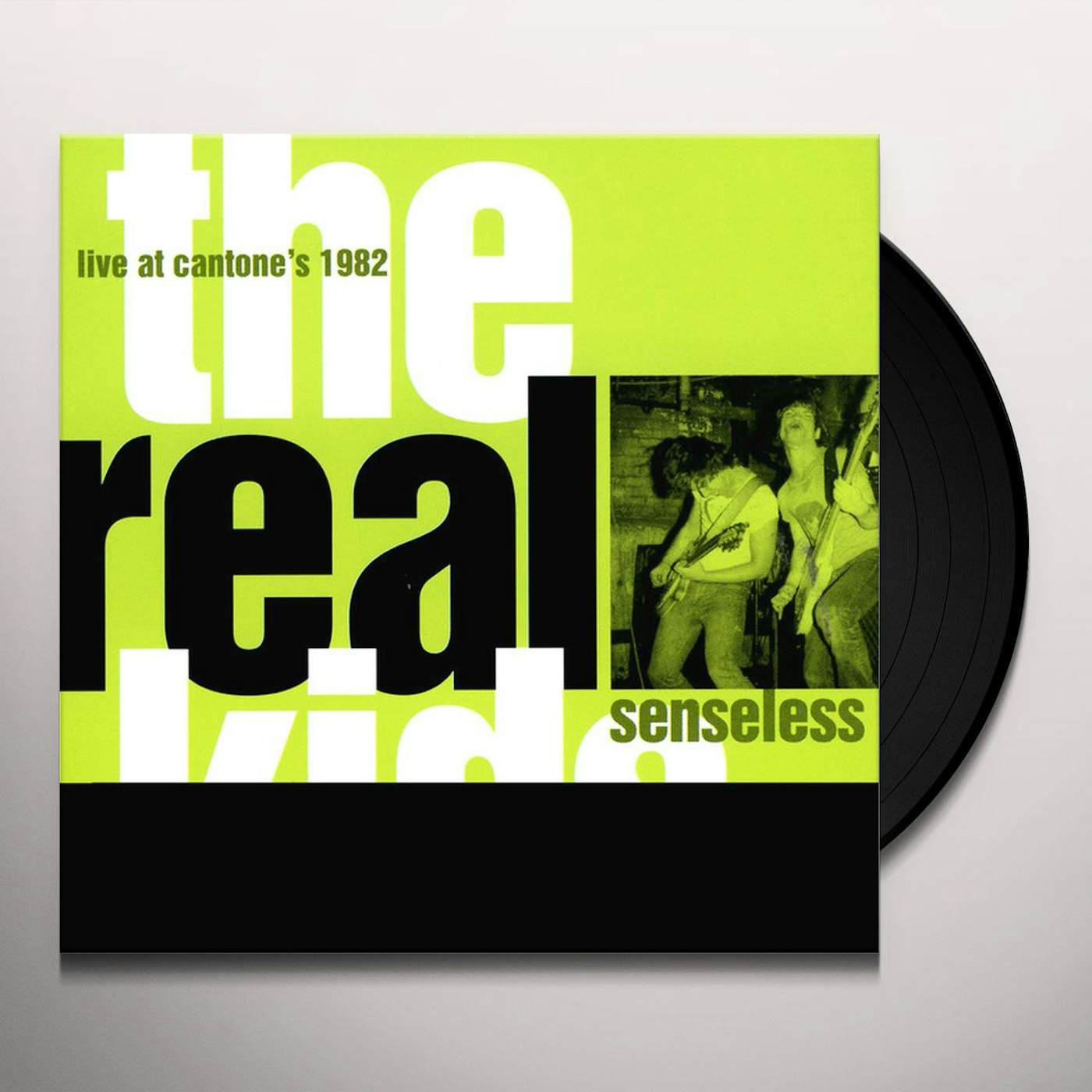 The Real Kids SENSELESS: LIVE AT CANTONE'S Vinyl Record