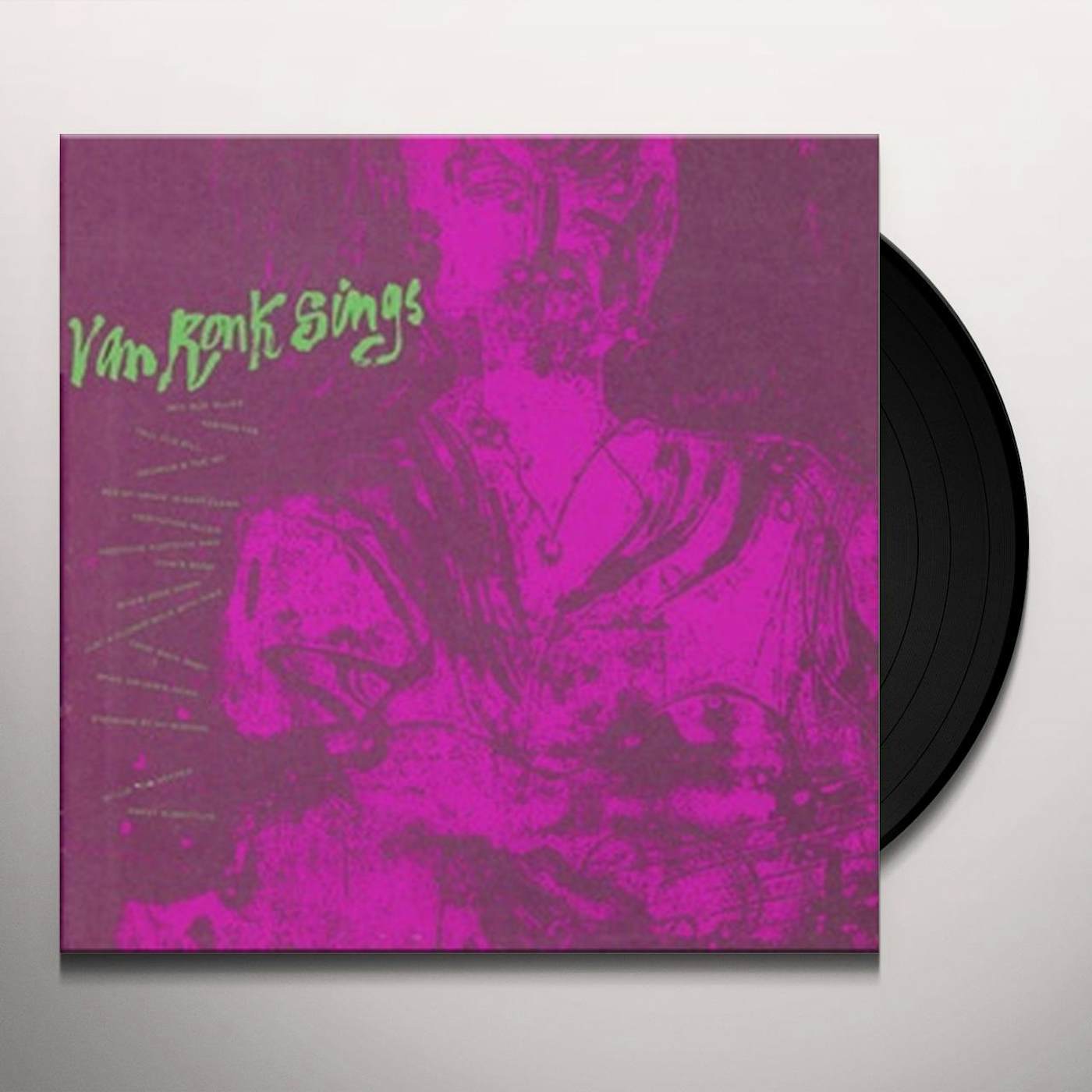 Dave Van Ronk SINGS Vinyl Record