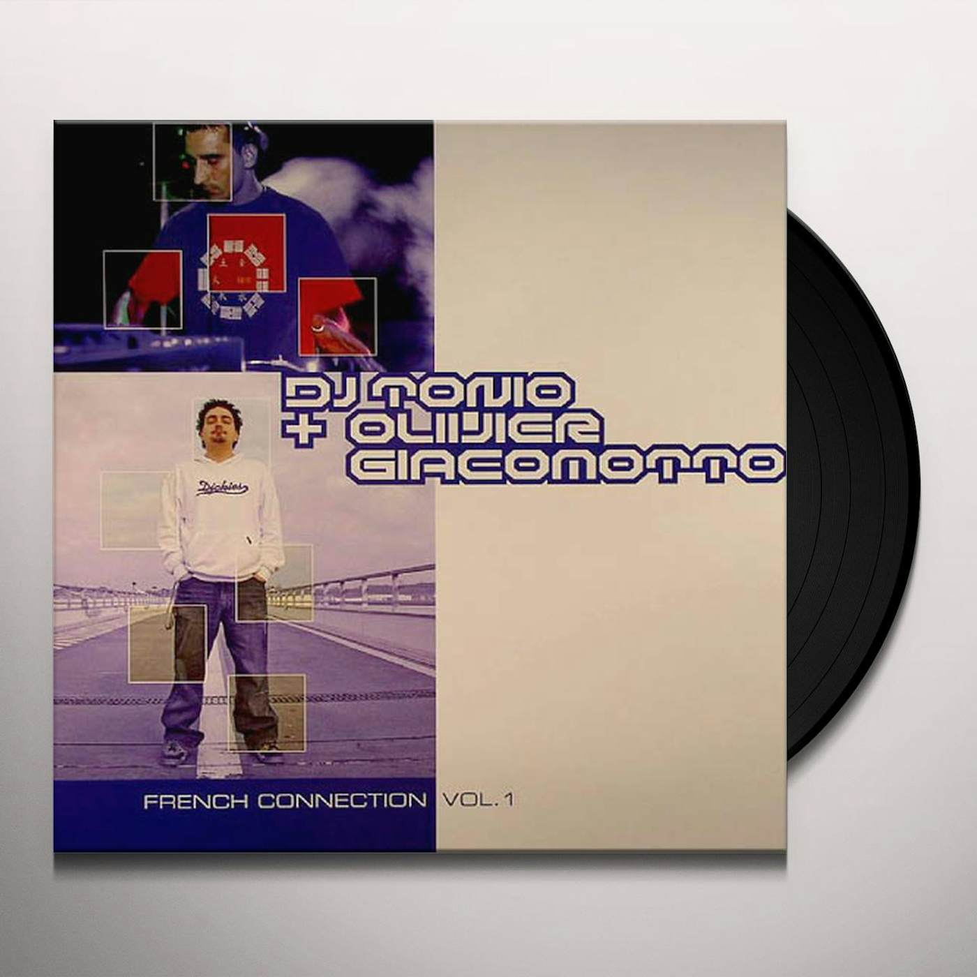 Dj Tonio/Olivier Giacomotto FRENCH CONNECTION 1 Vinyl Record