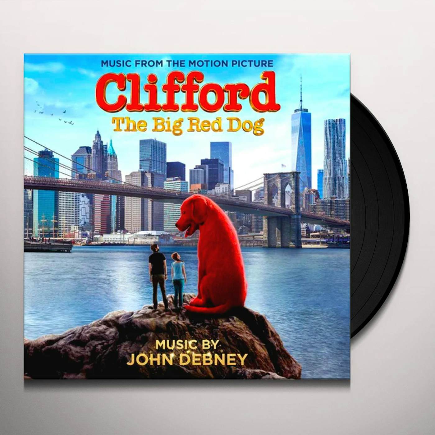 John Debney CLIFFORD THE BIG RED DOG (MOVIE SOUNDTRACK) Vinyl Record