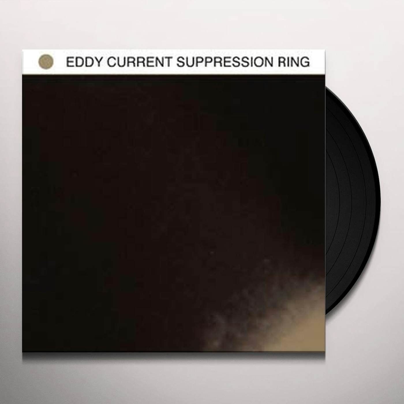 Eddy Current Suppression Ring EDDY CURRENT SUPRESSION RING Vinyl Record