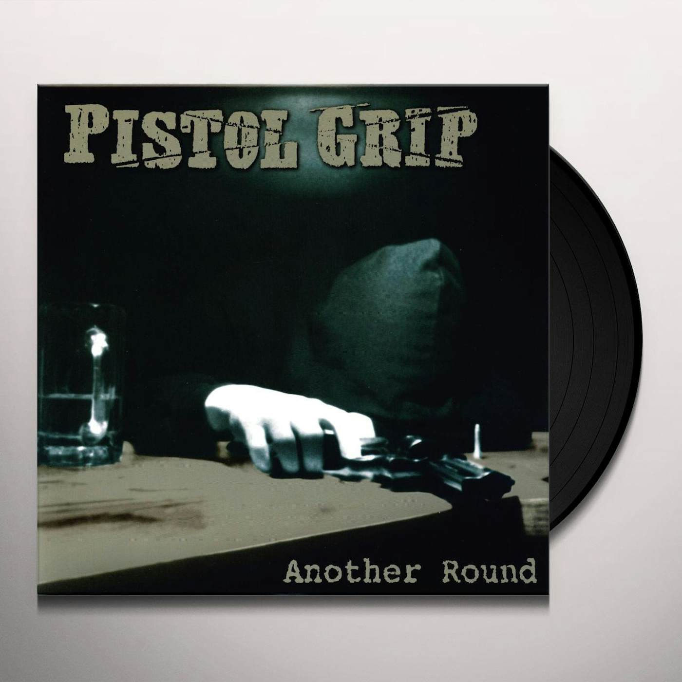 Pistol Grip Another Round Vinyl Record