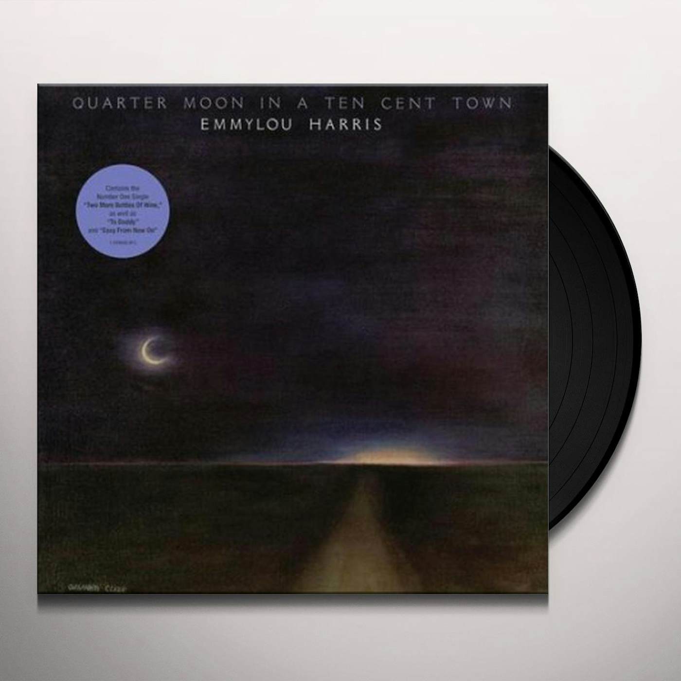 Emmylou Harris Quarter Moon In A Ten Cent Town Vinyl Record