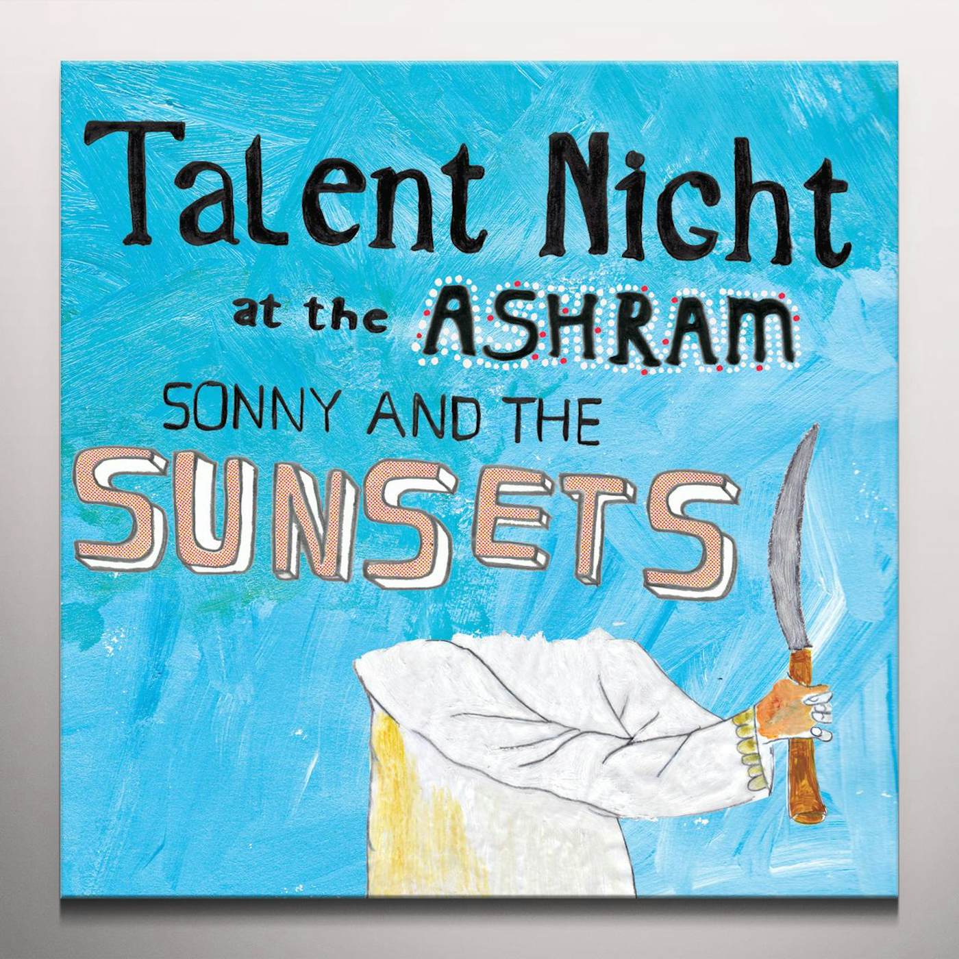 Sonny & The Sunsets Talent Night at the Ashram Vinyl Record