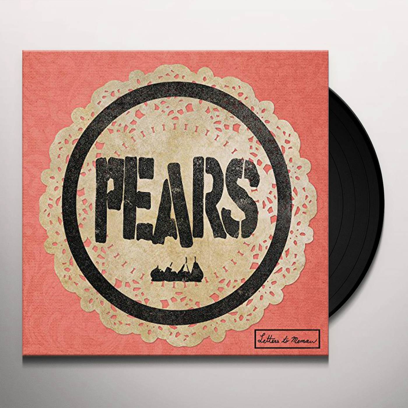 PEARS Letters to Memaw Vinyl Record