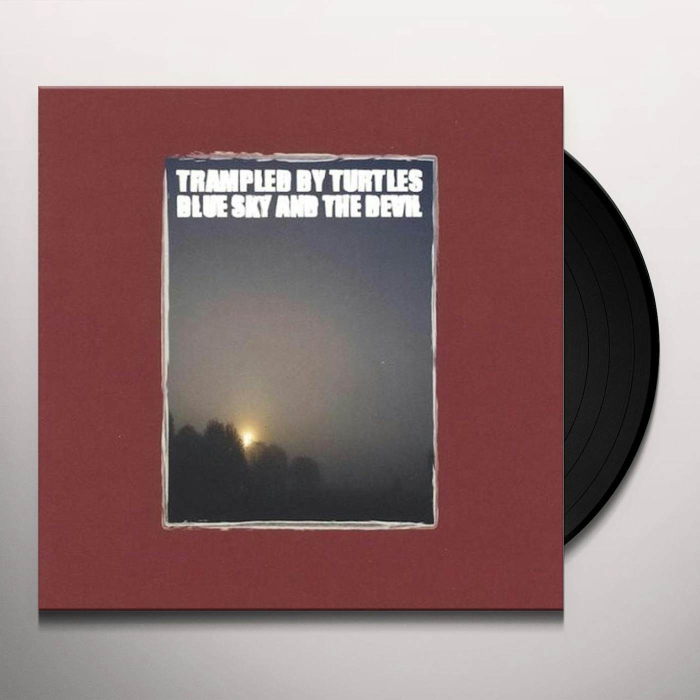 Trampled by Turtles Blue Sky and the Devil Vinyl Record