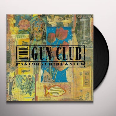 The Gun Club PASTORAL HIDE & SEEK Vinyl Record