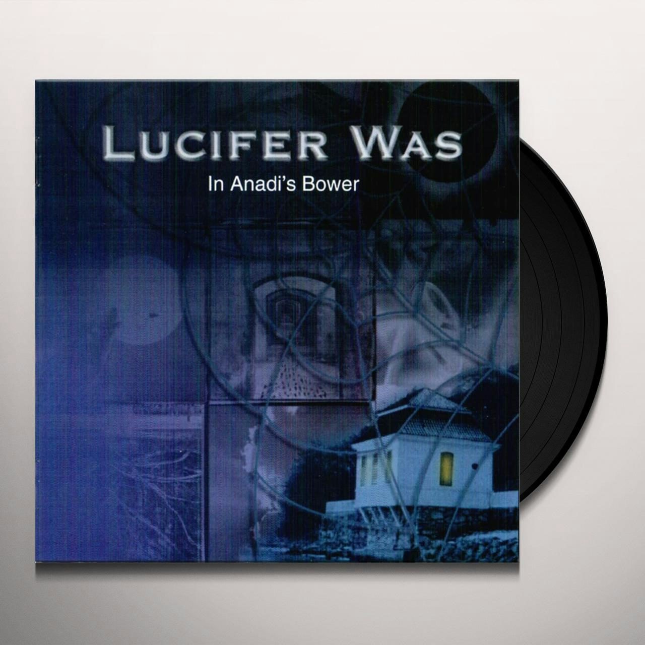 Lucifer Was In Anadi's Bower Vinyl Record