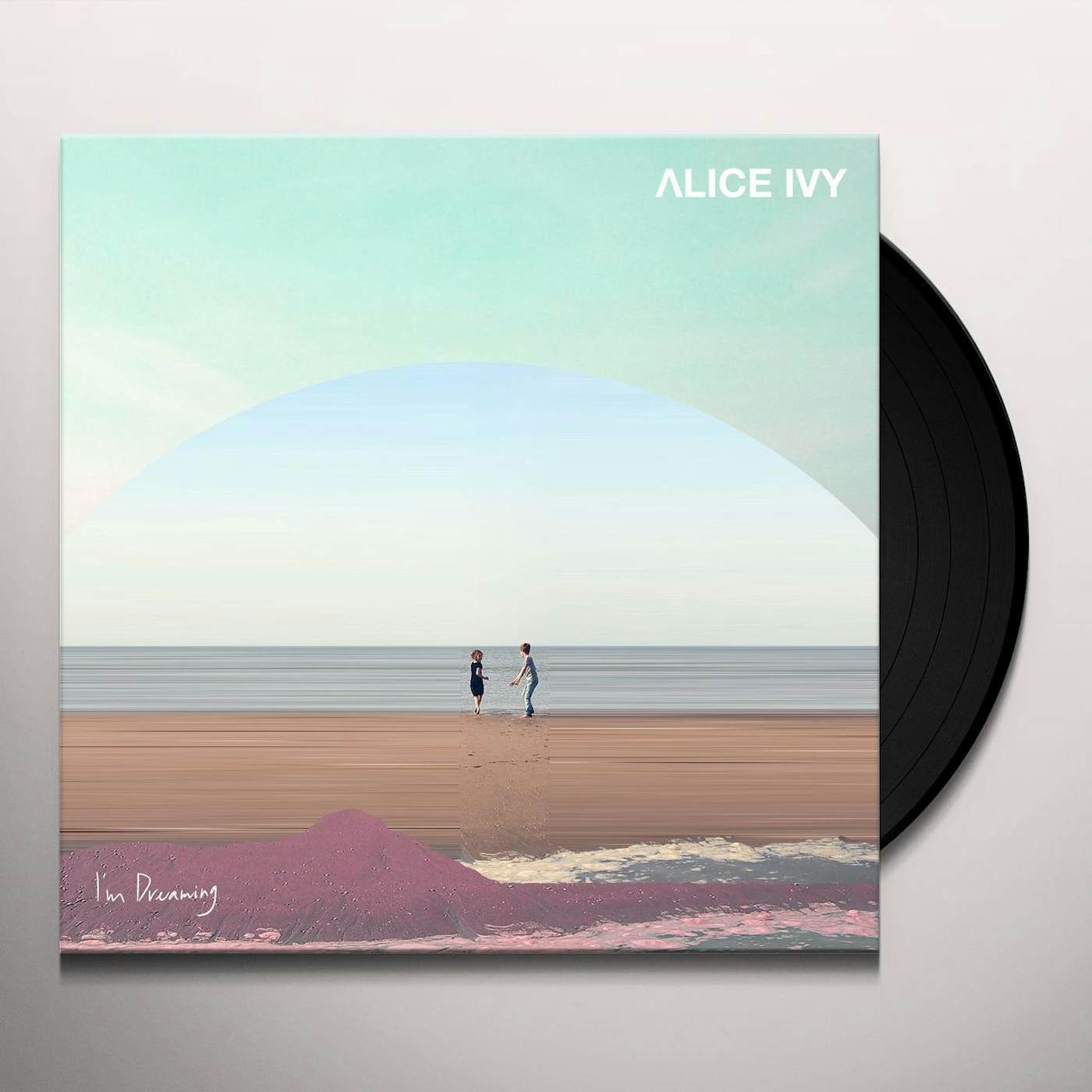 Alice Ivy I'm Dreaming Vinyl Record