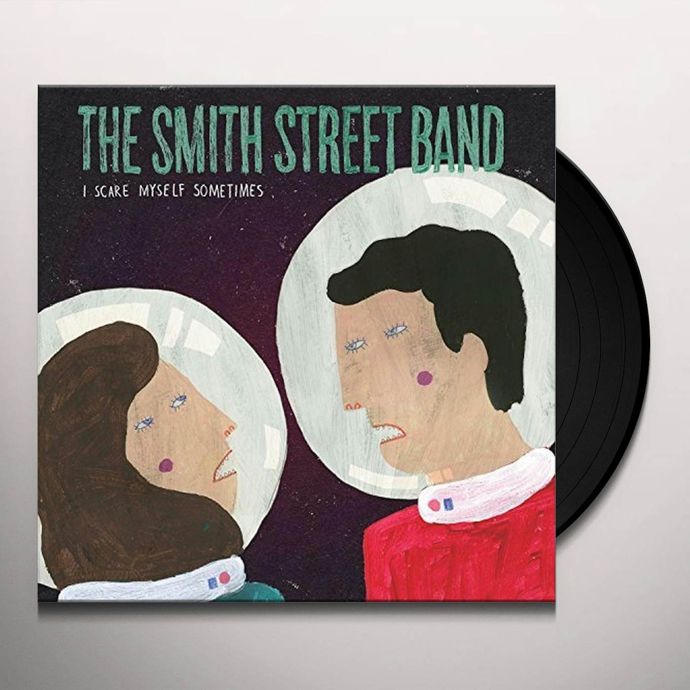 The Smith Street Band I Scare Myself Sometimes Vinyl Record