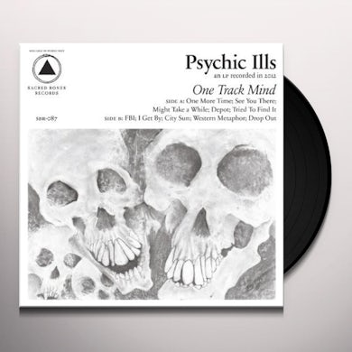 Psychic Ills  ONE TRACK MIND Vinyl Record