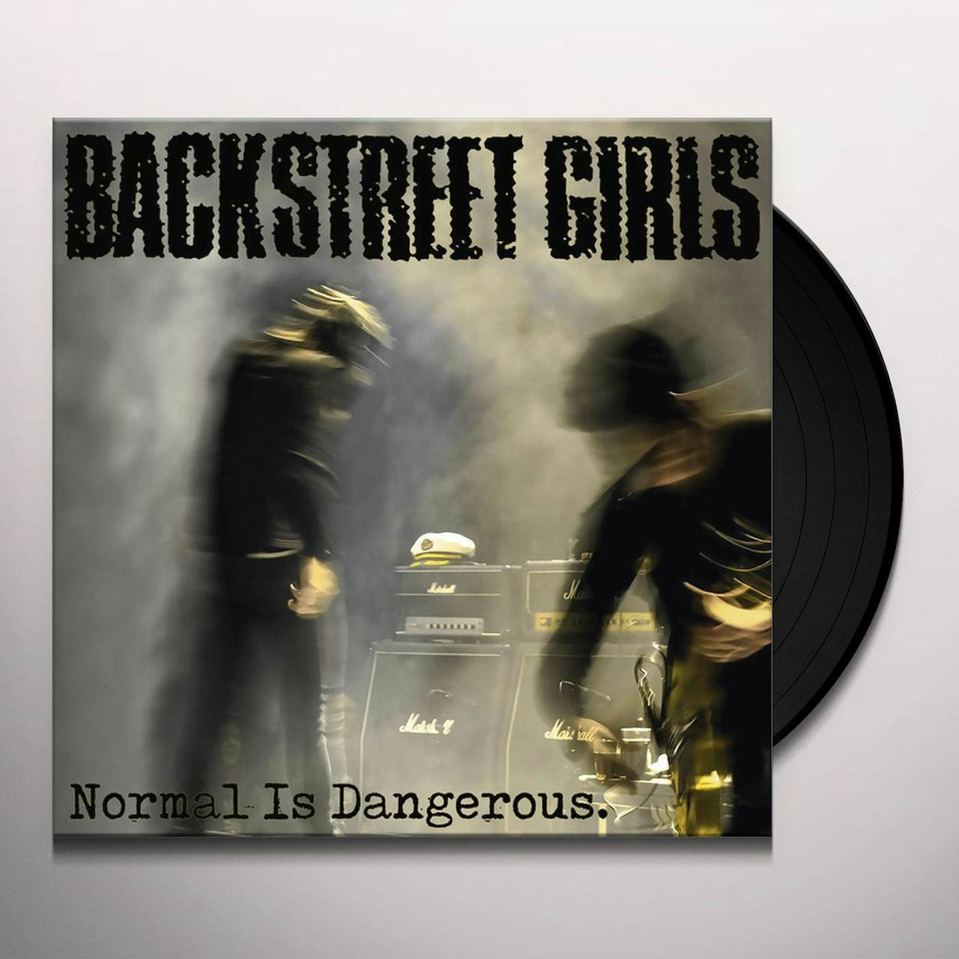 Backstreet Girls NORMAL IS DANGEROUS Vinyl Record