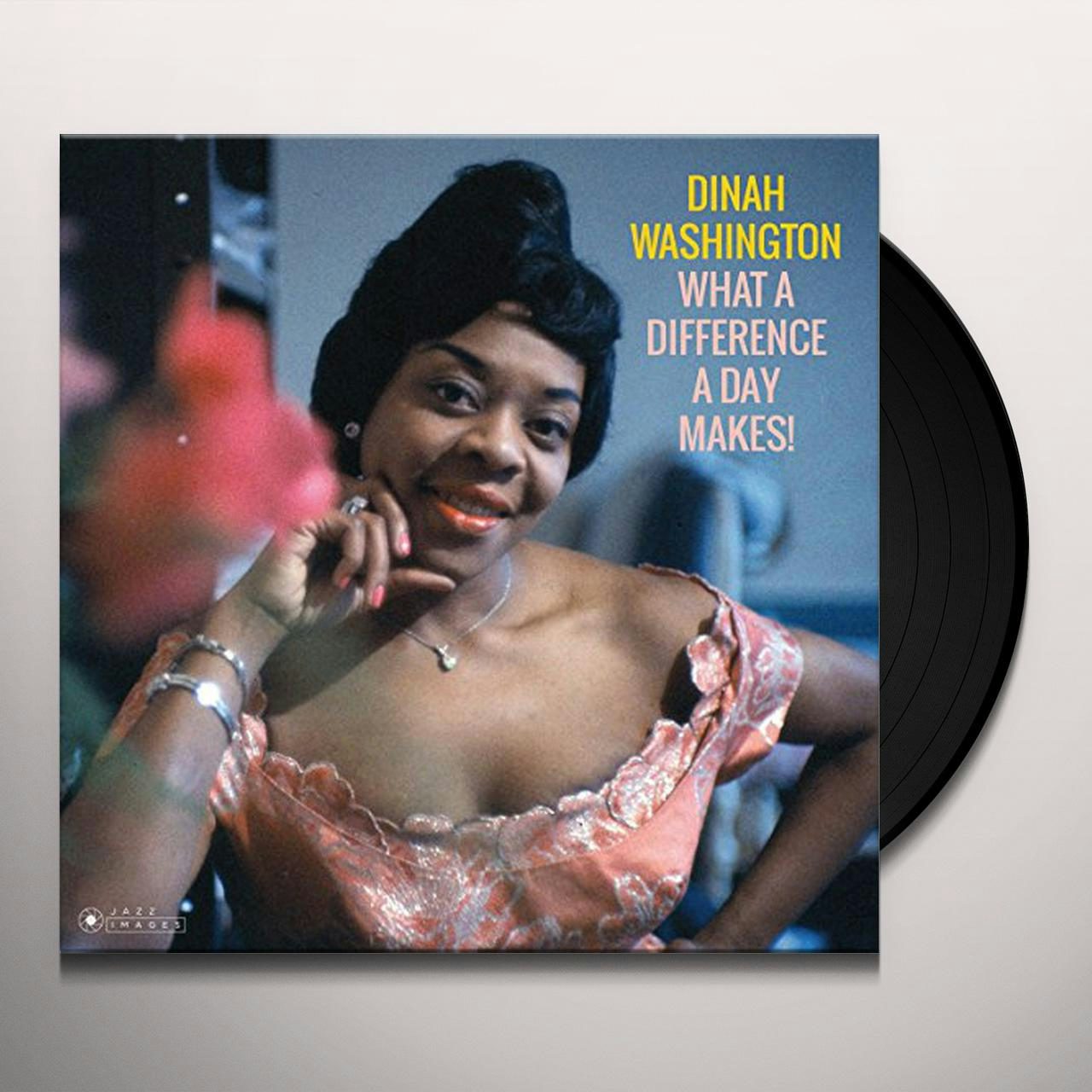 Dinah Washington WHAT A DIFFERENCE A DAY MAKES Vinyl Record