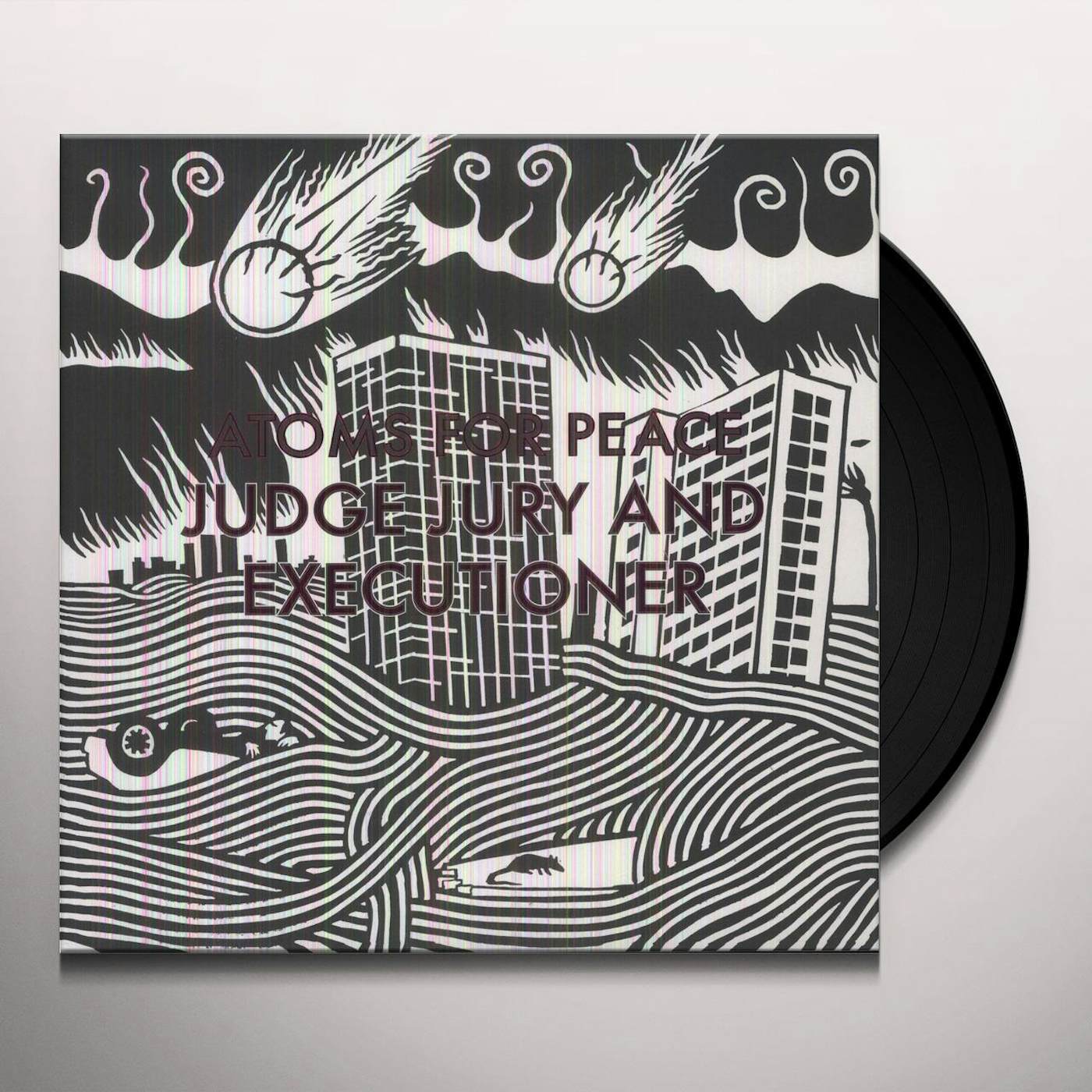 Atoms For Peace Judge Jury And Executioner Vinyl Record