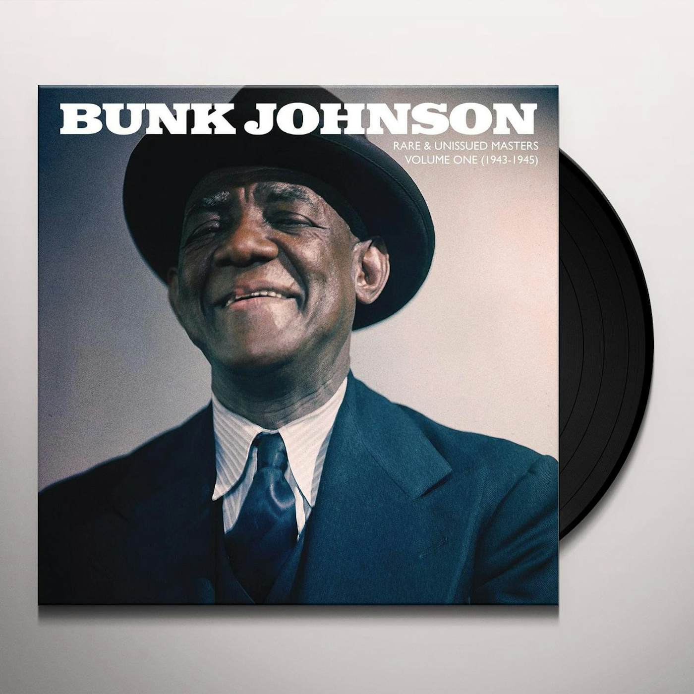 Bunk Johnson Rare & Unissued Masters: Volume One (1943-1945) Vinyl Record