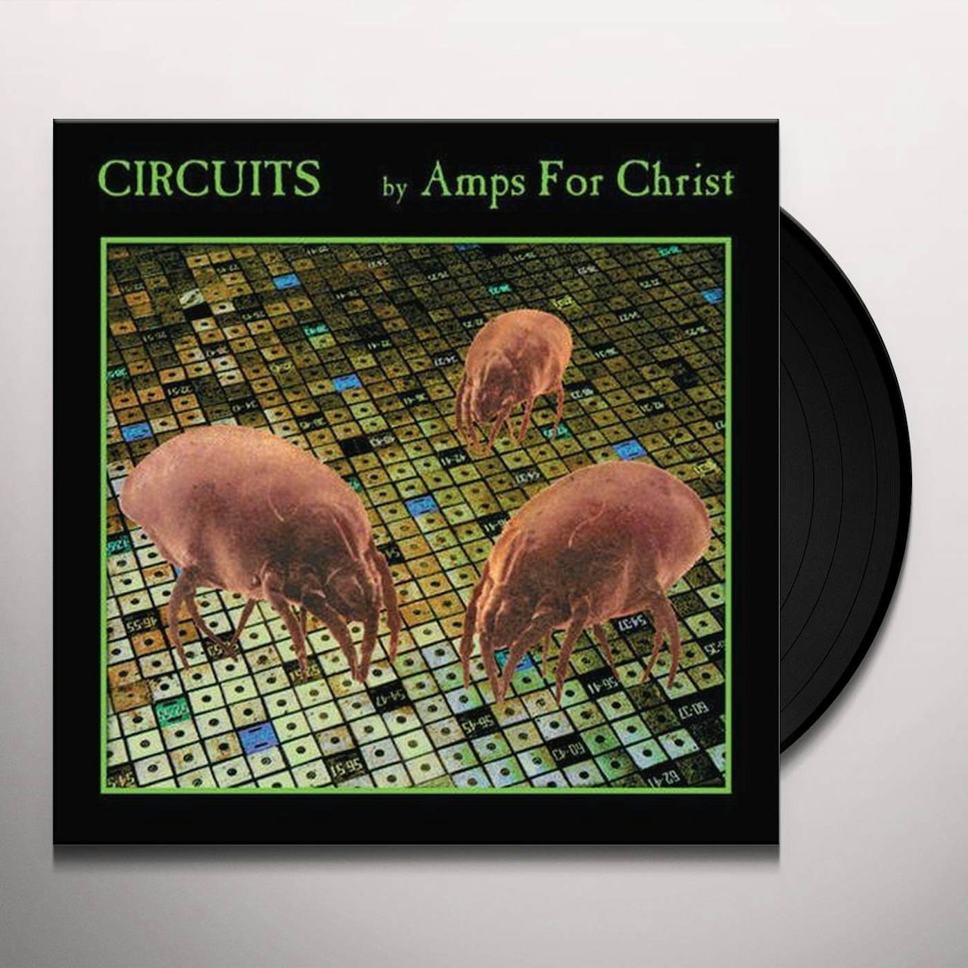 Amps For Christ Circuits Vinyl Record