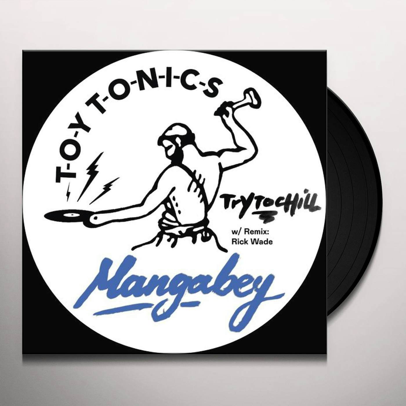 Mangabey Try to Chill Vinyl Record
