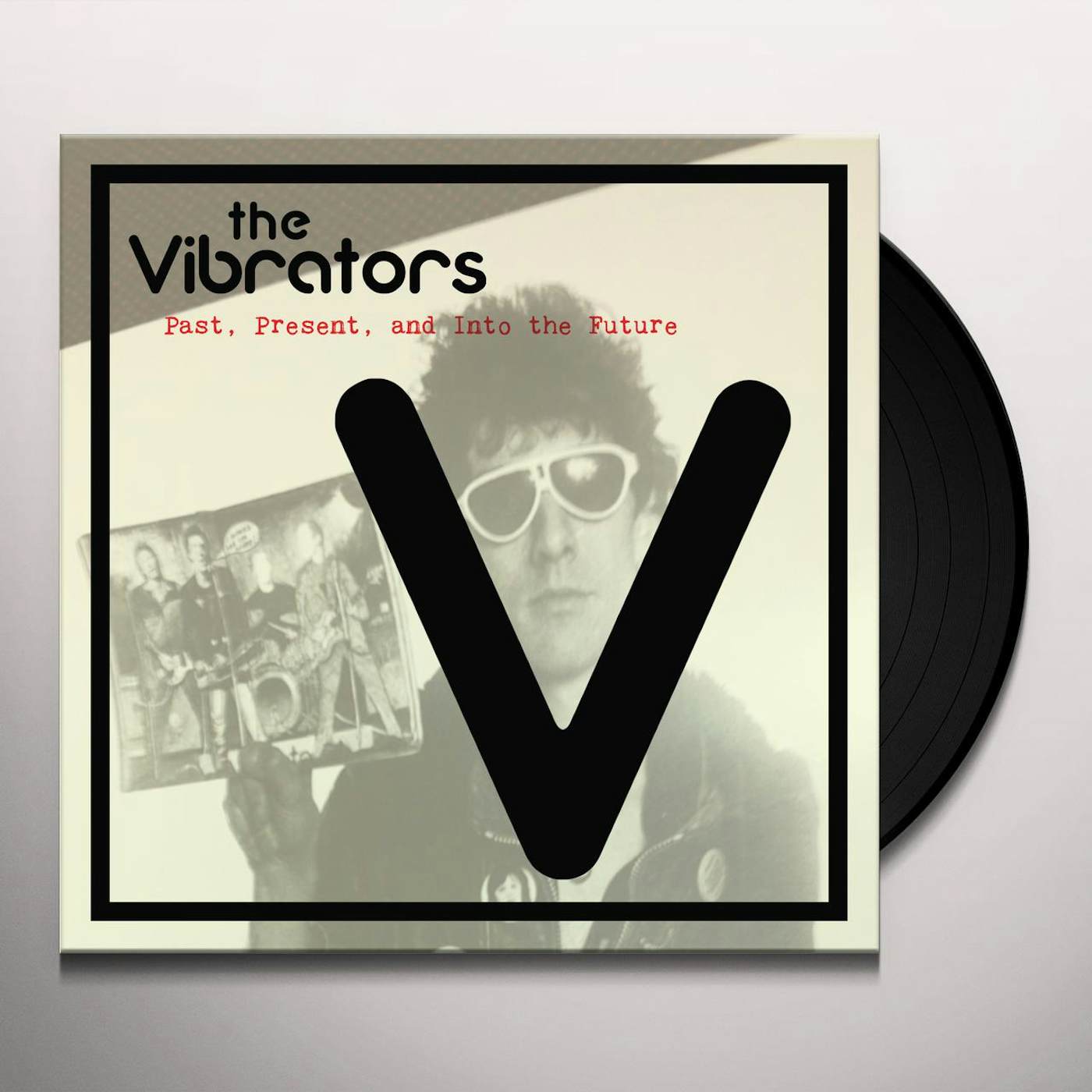 The Vibrators PAST PRESENT AND INTO THE FUTURE Vinyl Record