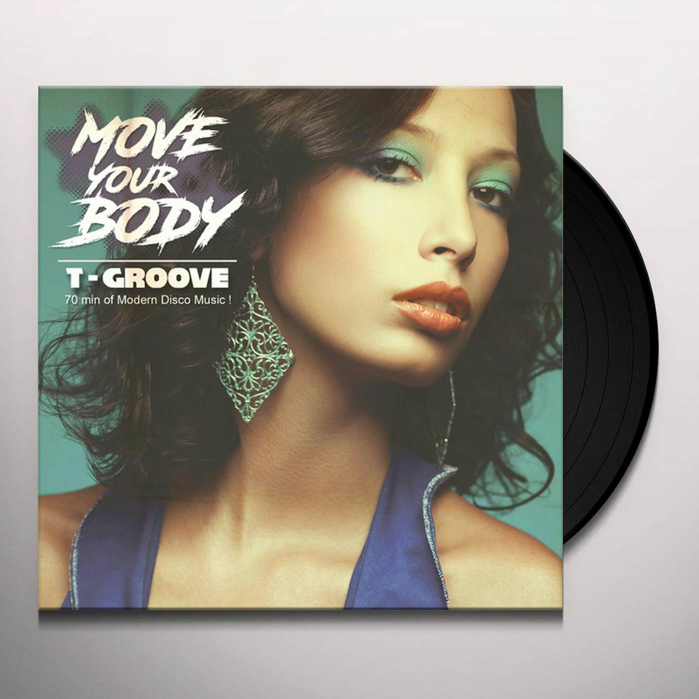T-Groove Move Your Body Vinyl Record