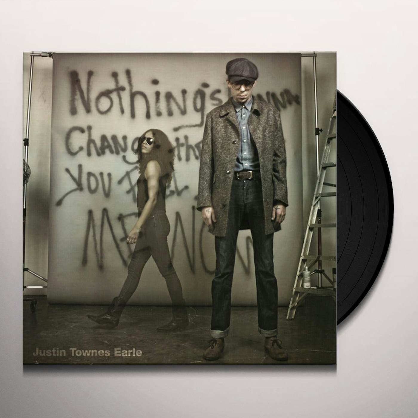 Justin Townes Earle NOTHINGS GOING TO CHANGE THE WAY YOU FEEL ABOUT Vinyl Record