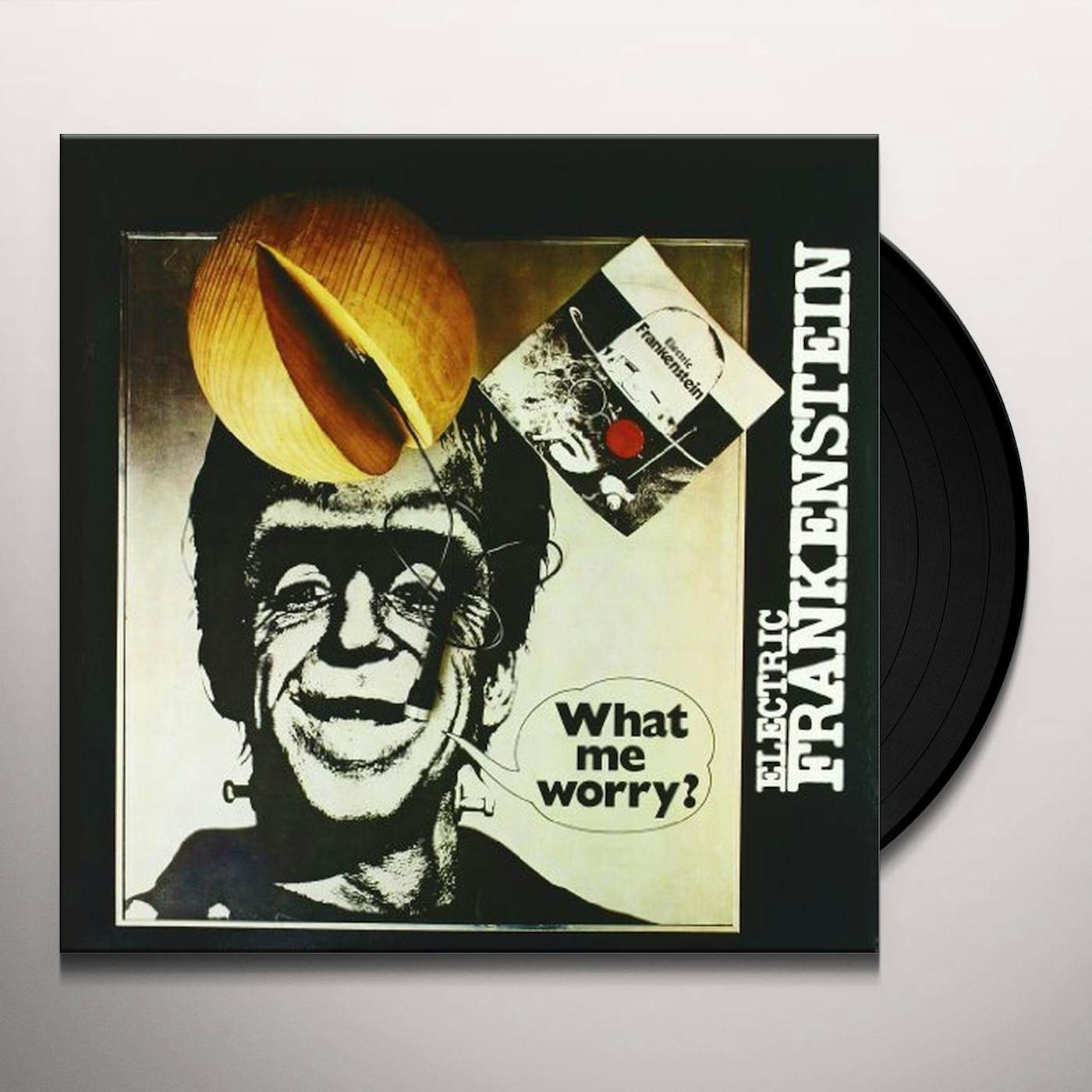 Electric Frankenstein WHAT ME WORRY? Vinyl Record
