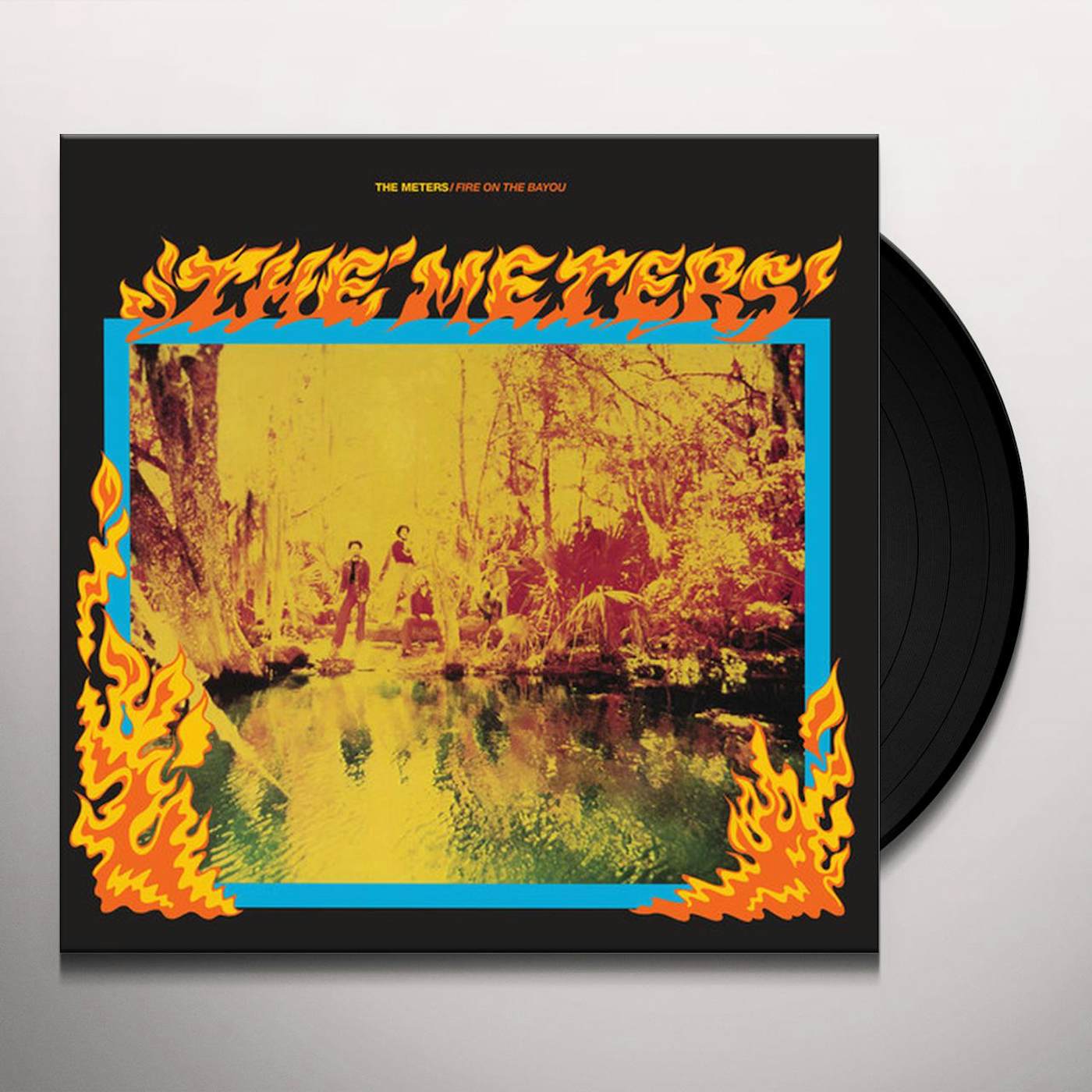 The Meters Fire on the Bayou Vinyl Record