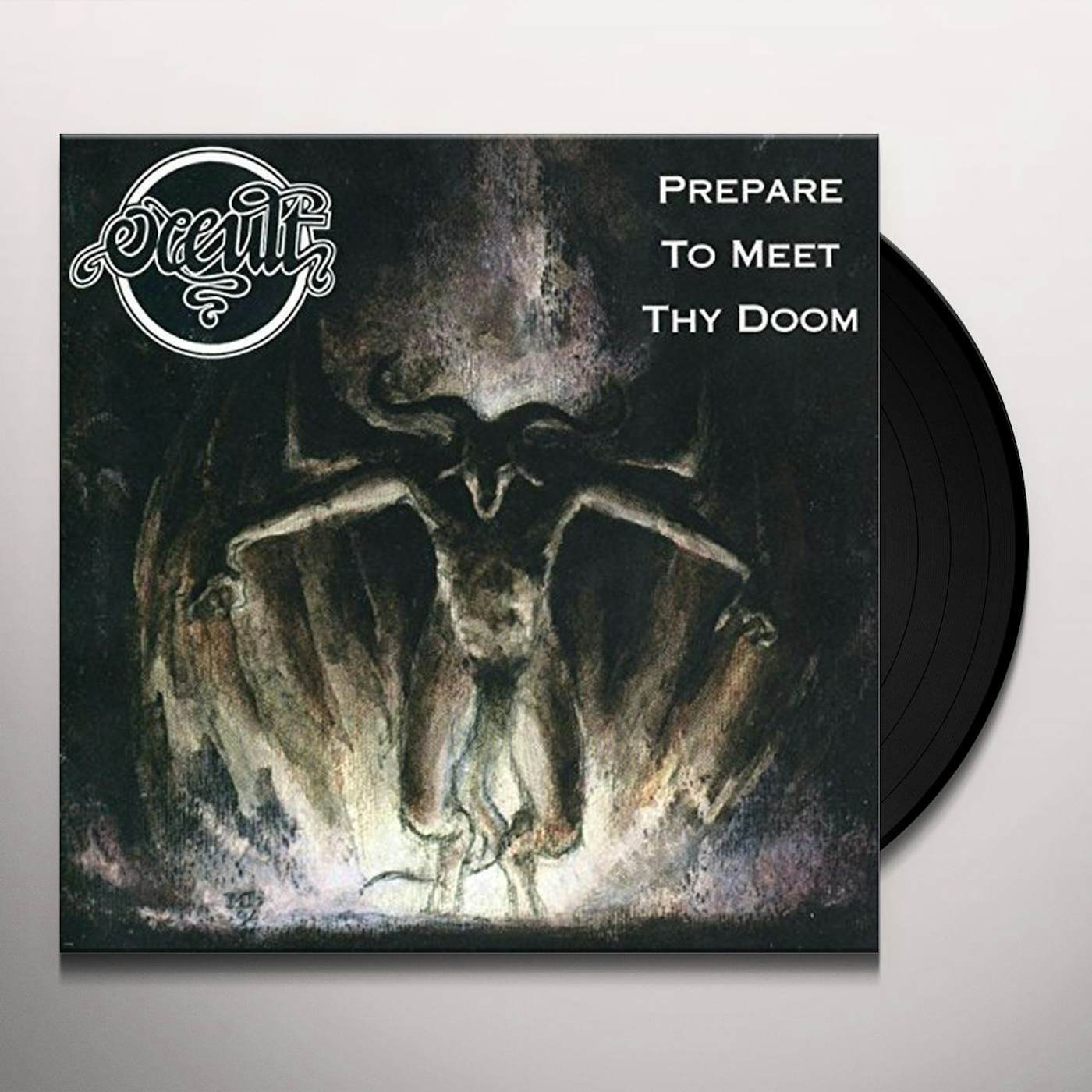 Occult PREPARE TO MEET THEY DOOM Vinyl Record