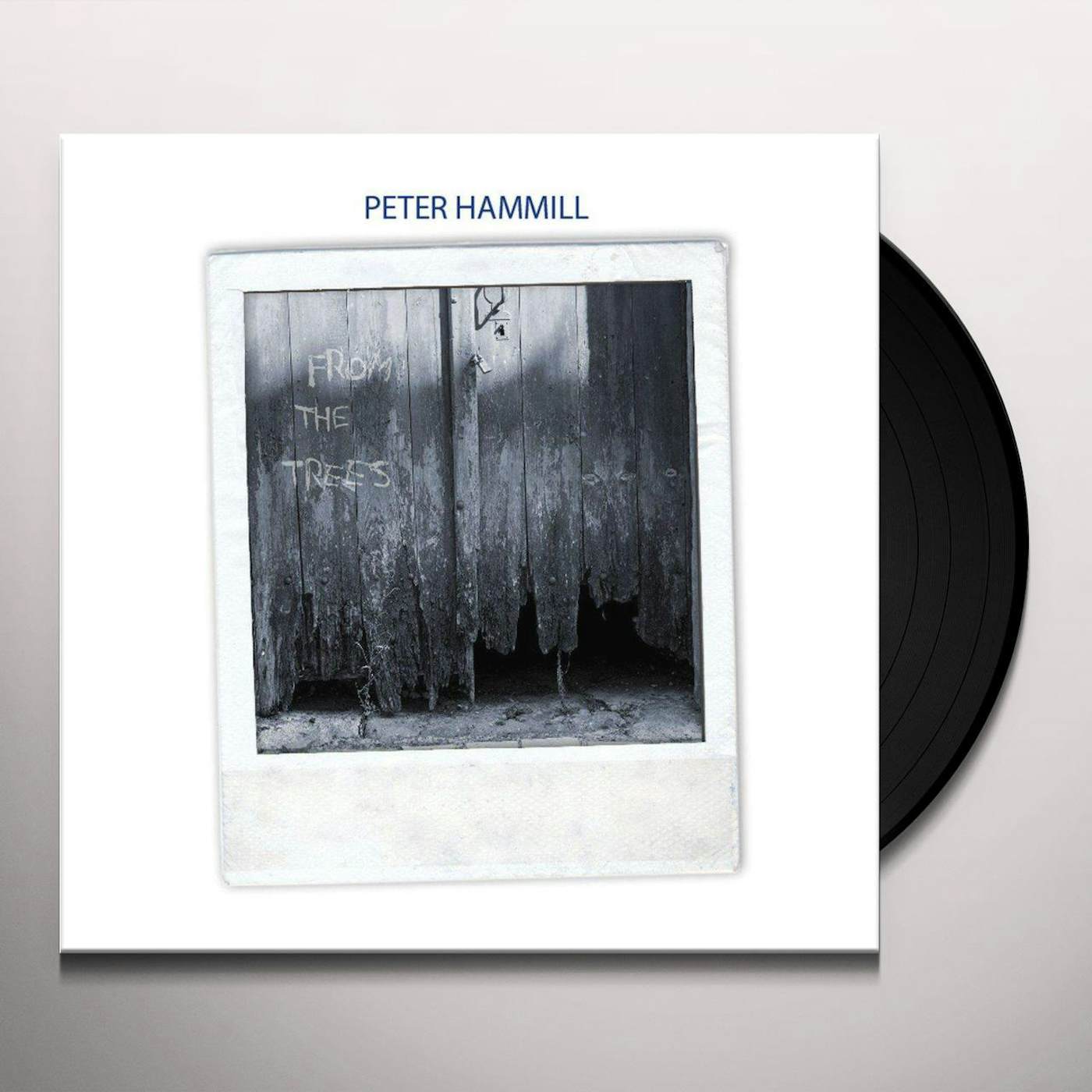 Peter Hammill From The Trees Vinyl Record