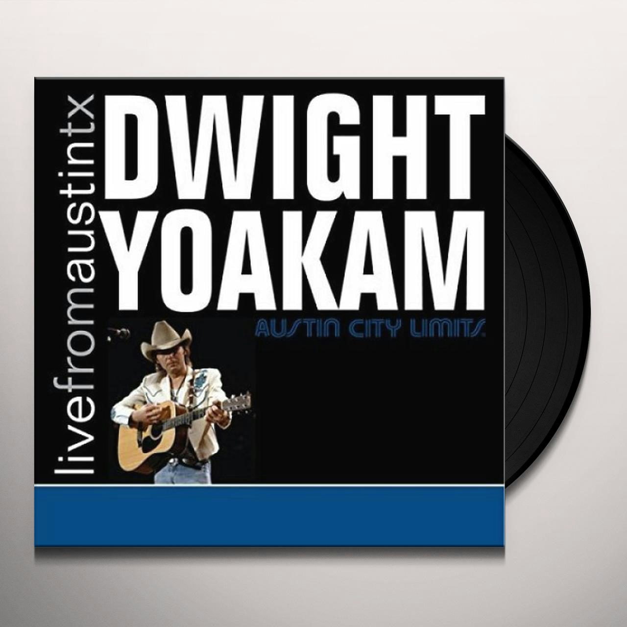 Dwight Yoakam Live From Austin Tx Vinyl Record
