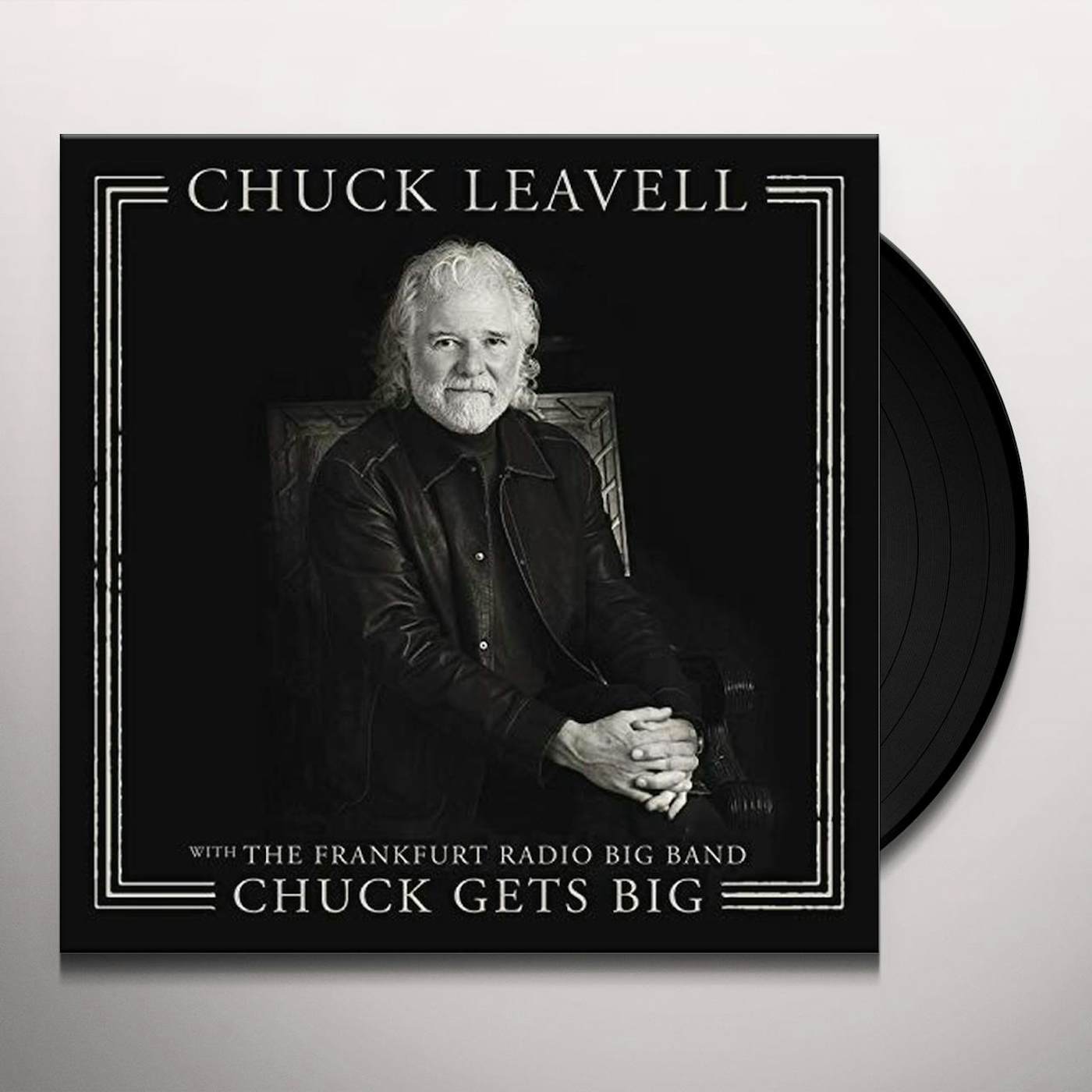 Chuck Leavell CHUCK GETS BIG (WITH THE FRANKFURT RADIO BIG BAND) Vinyl Record