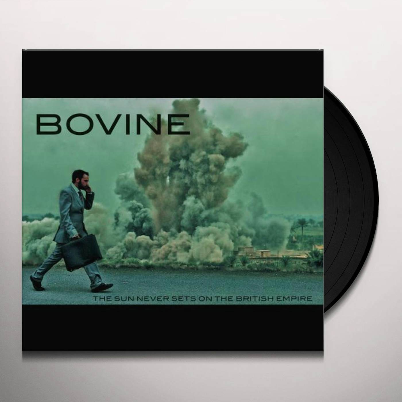 Bovine SUN NEVER SETS ON THE BRITISH EMPIRE Vinyl Record