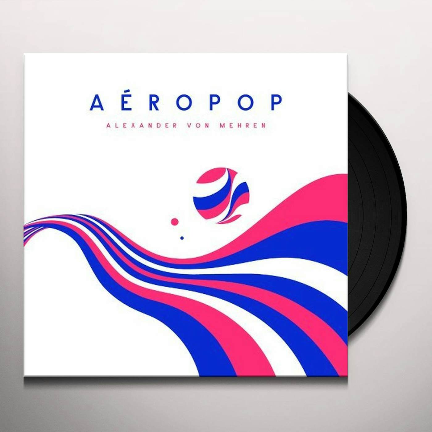 Alexander von Mehren AEROPOP Vinyl Record