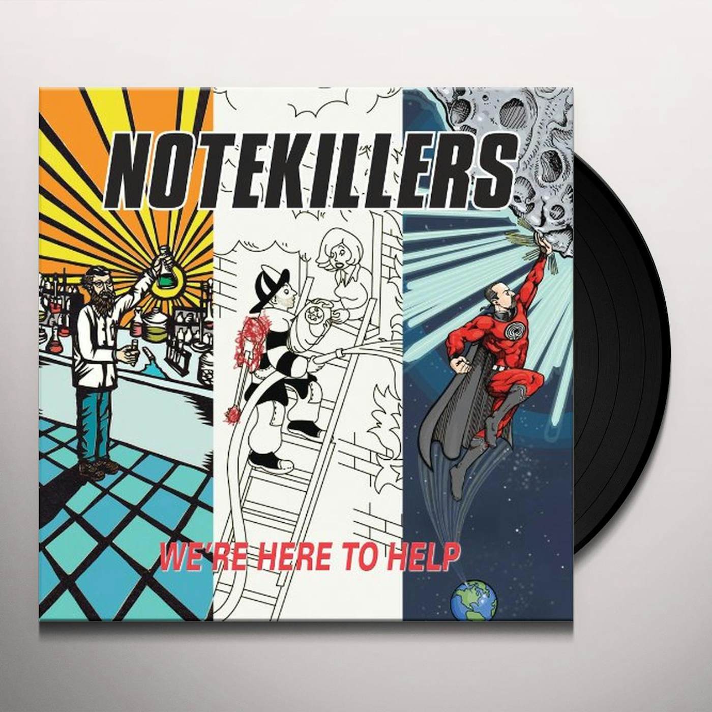 Notekillers WERE HERE TO HELP Vinyl Record