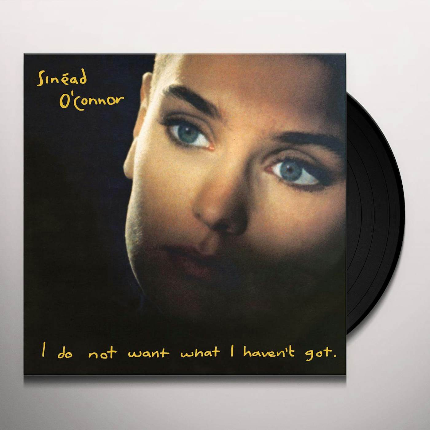Sinéad O'Connor I Do Not Want What I Haven't Got (Limited/180g) Vinyl Record