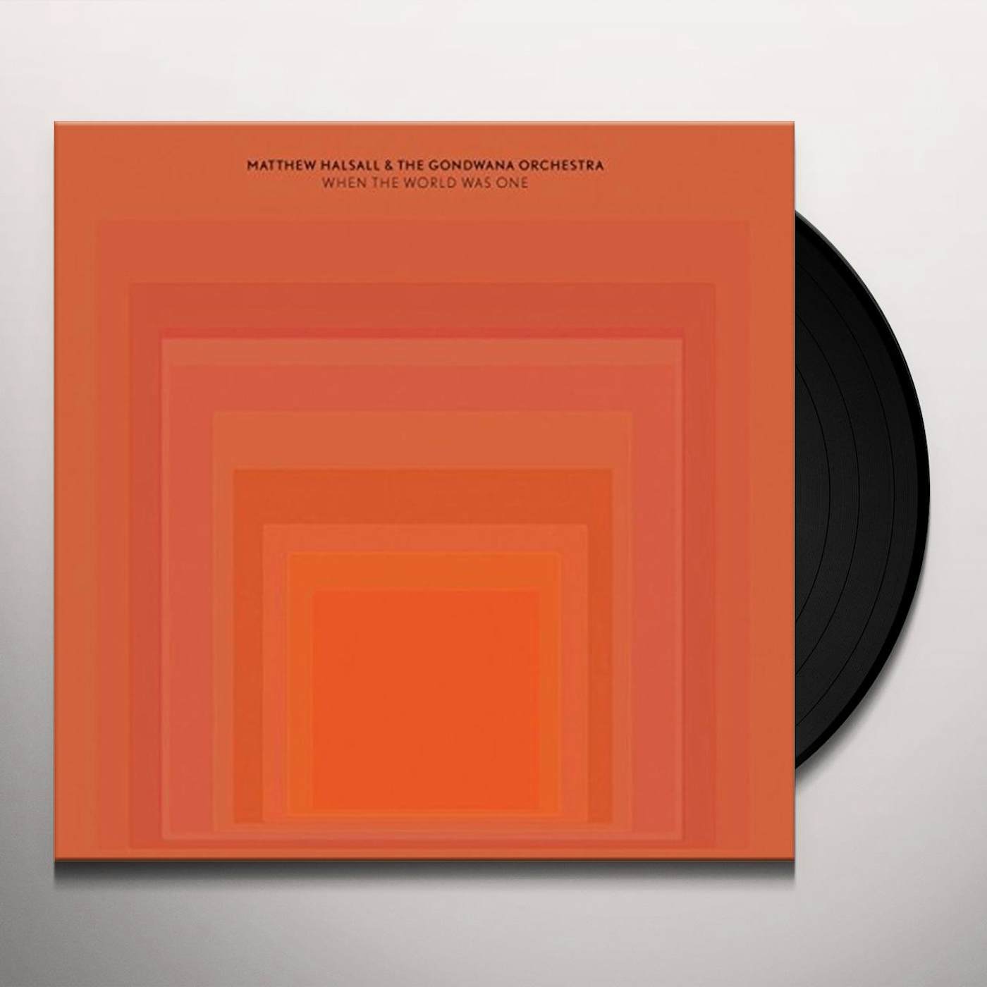 Matthew Halsall & The Gondwana Orchestra When the World Was One Vinyl Record