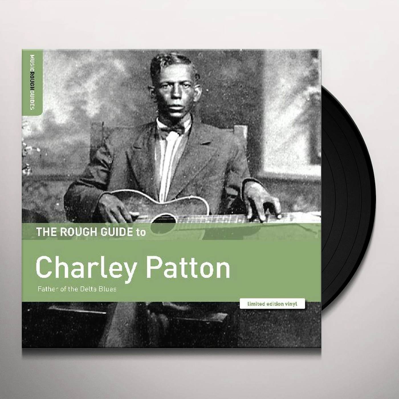 ROUGH GUIDE TO CHARLEY PATTON / FATHER OF THE Vinyl Record