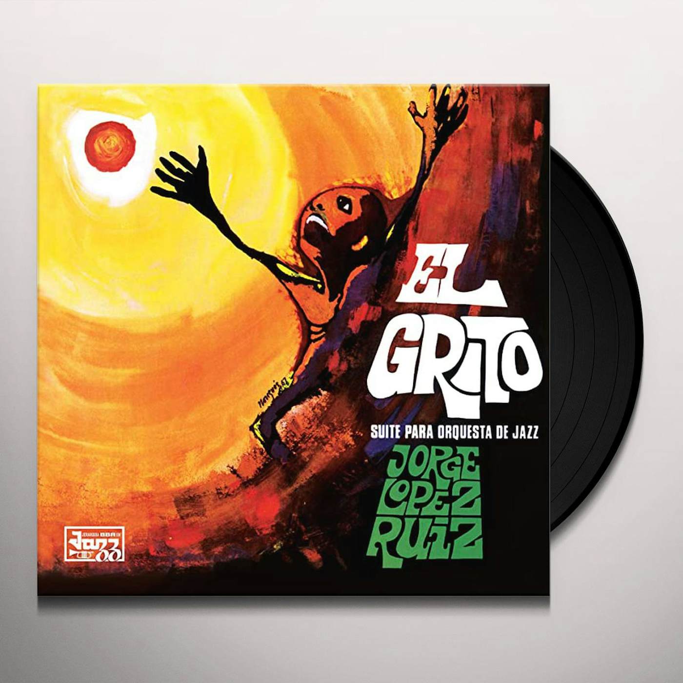 Jorge López Ruiz EL GRITO Vinyl Record