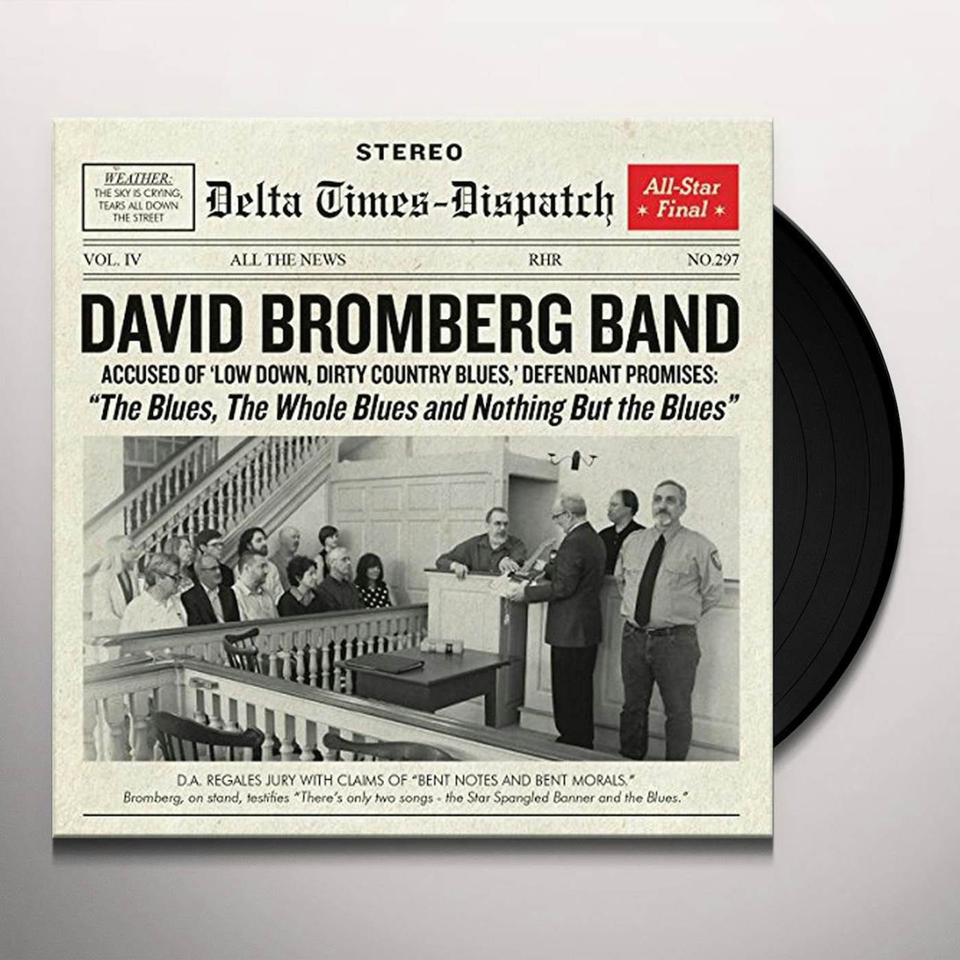David Bromberg BLUES THE WHOLE BLUES & NOTHING BUT THE BLUES Vinyl Record