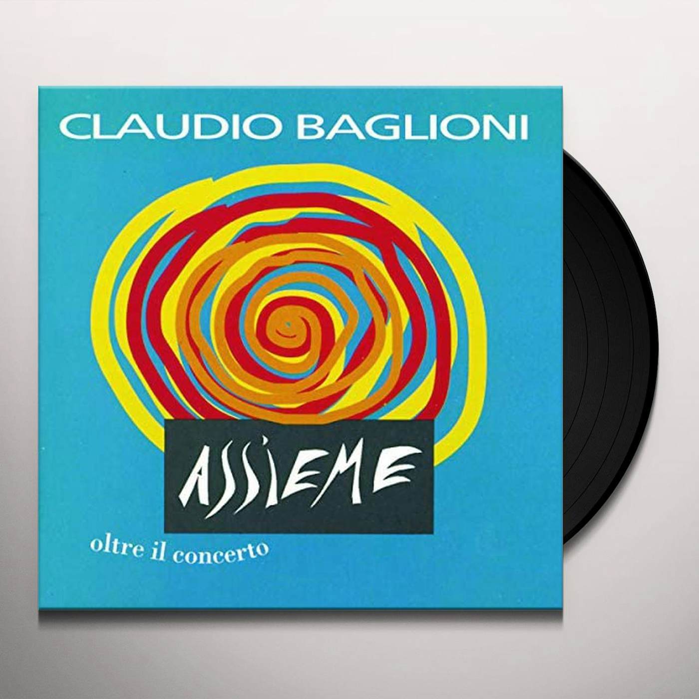 Claudio Baglioni ASSIEME: OLTRE IL CONCERTO Vinyl Record