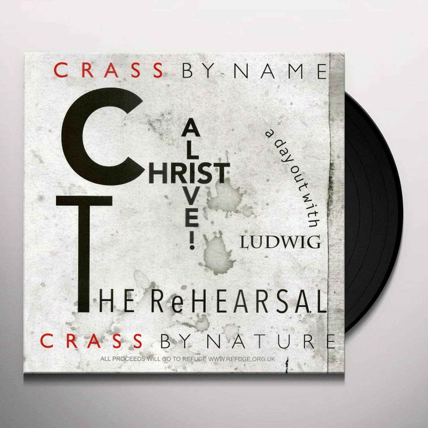 Crass CHRIST ALIVE! - THE REHEARSAL Vinyl Record