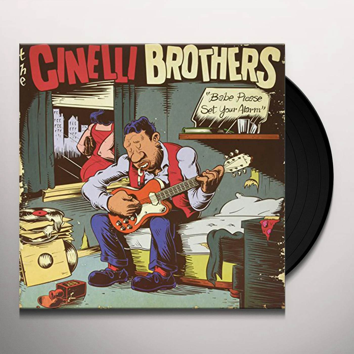 The Cinelli Brothers BABE PLEASE SET YOUR ALARM Vinyl Record