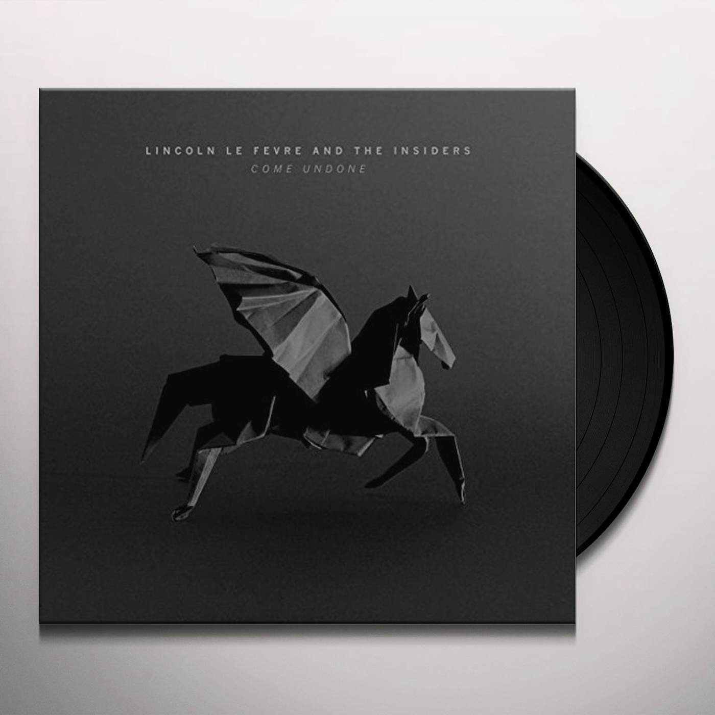 Lincoln Le Fevre & The Insiders Come Undone Vinyl Record