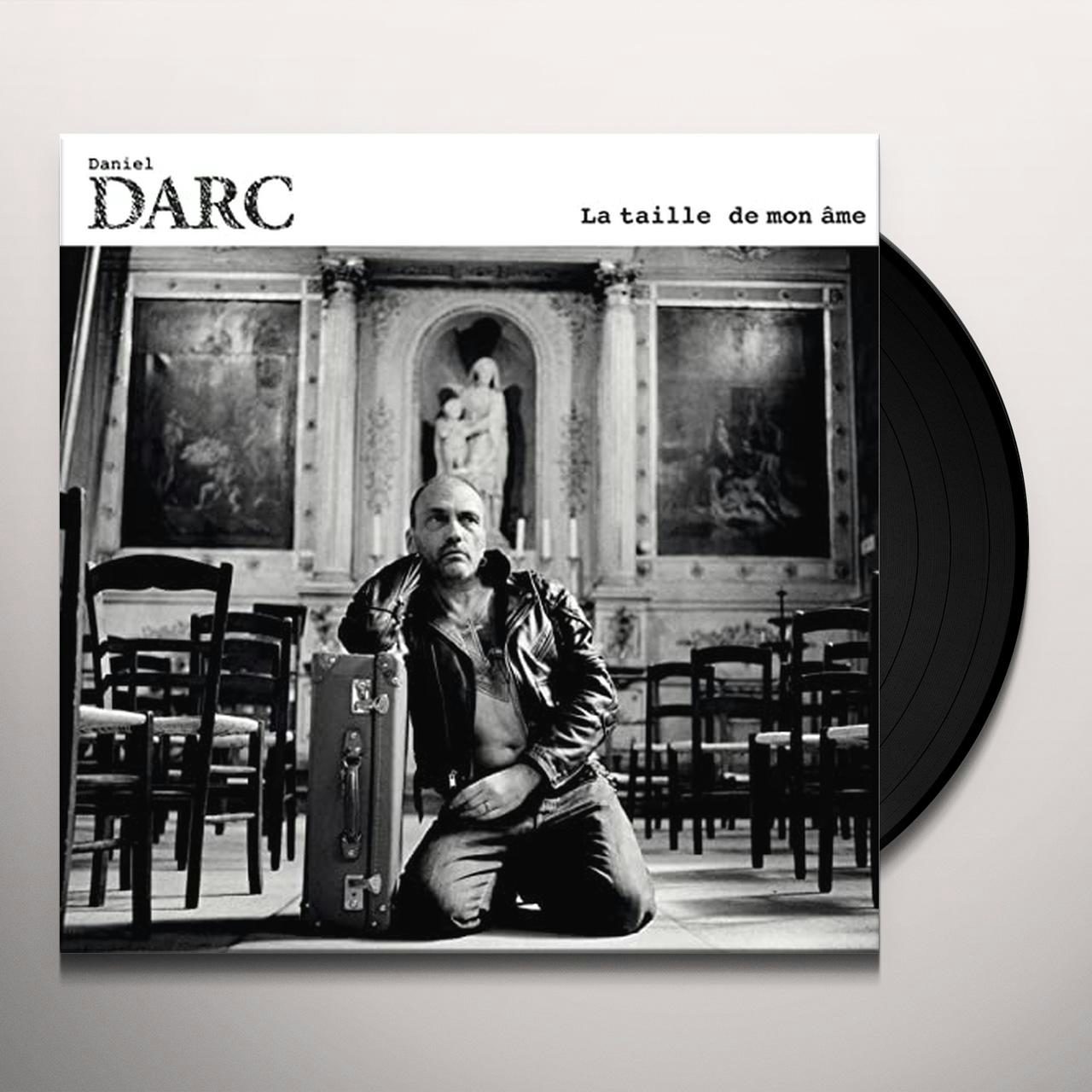 Daniel Darc La Taille De Mon Ame Vinyl Record