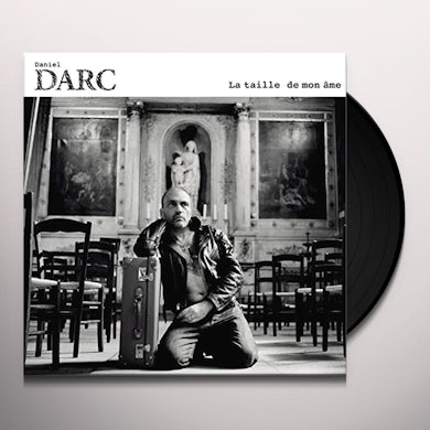Daniel Darc LA TAILLE DE MON AME Vinyl Record