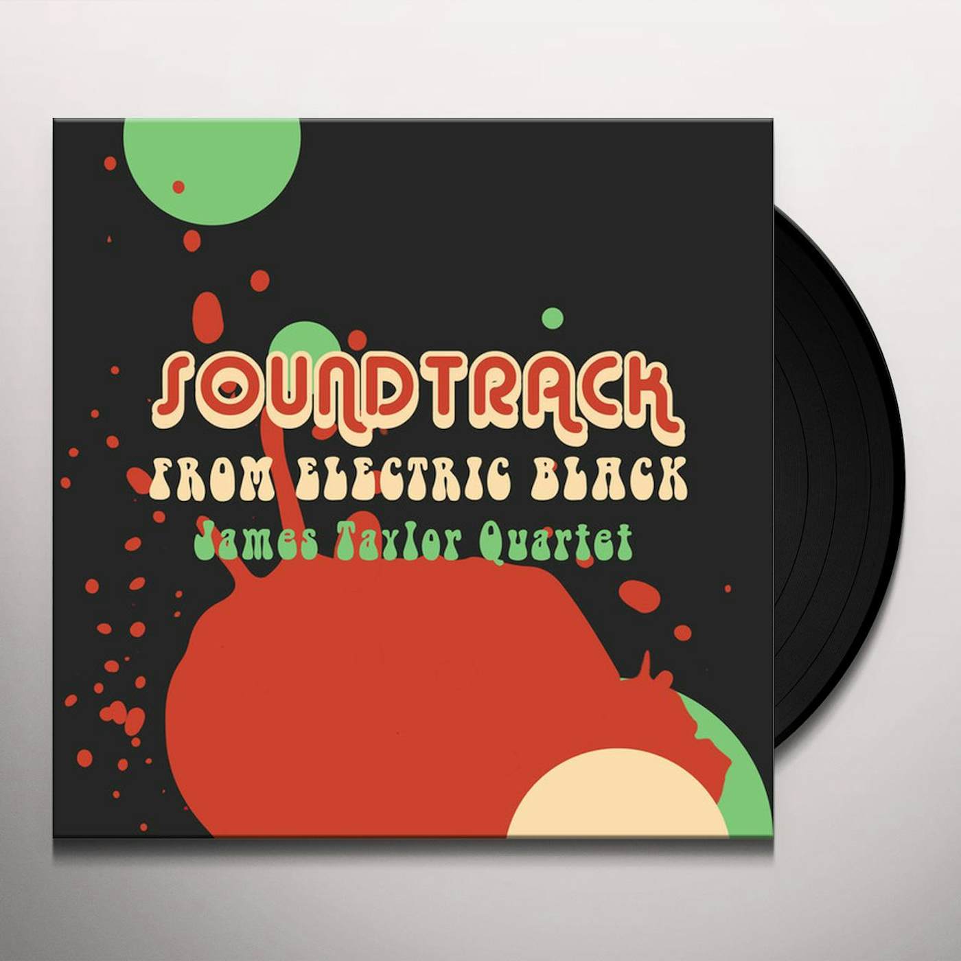 James Taylor Quartet Soundtrack From Electric Black Vinyl Record