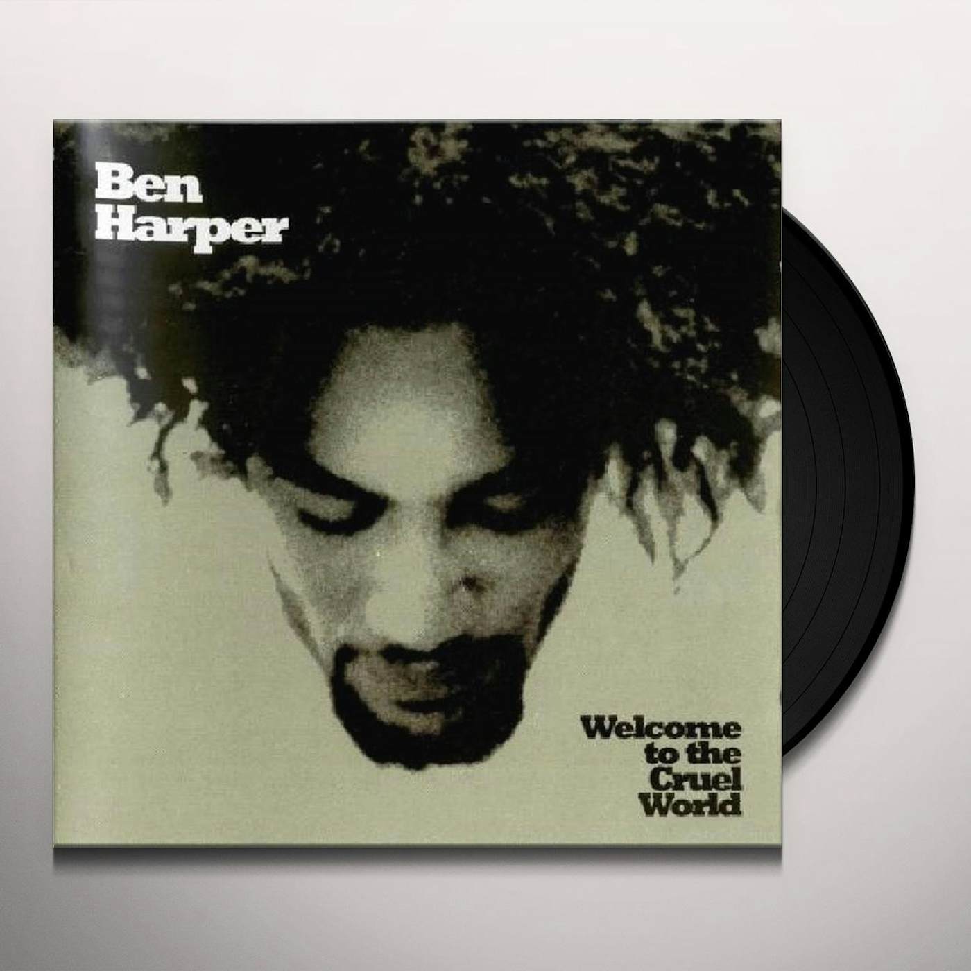 Ben Harper Welcome To The Cruel World Vinyl Record