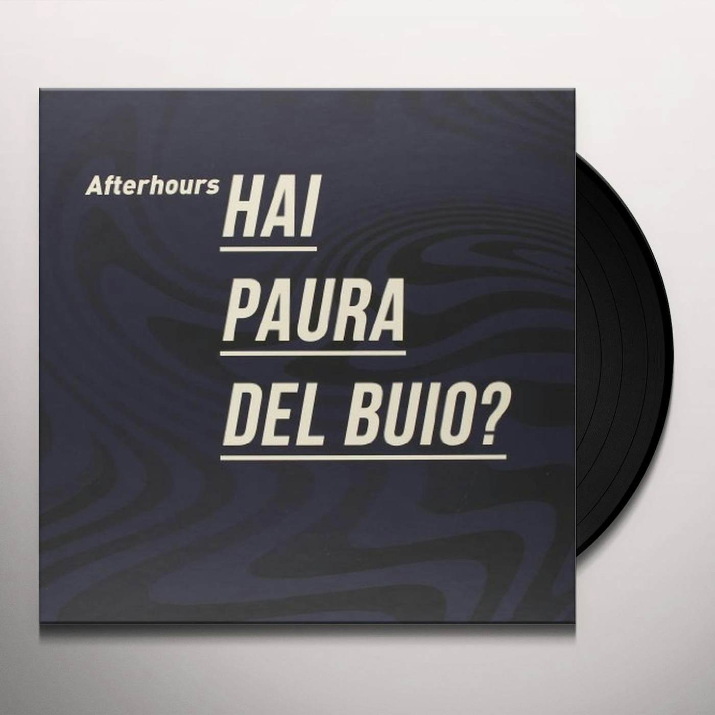 Afterhours HAI PAURA DEL BUIO?-SUPER DELUXE EDITION Vinyl Record