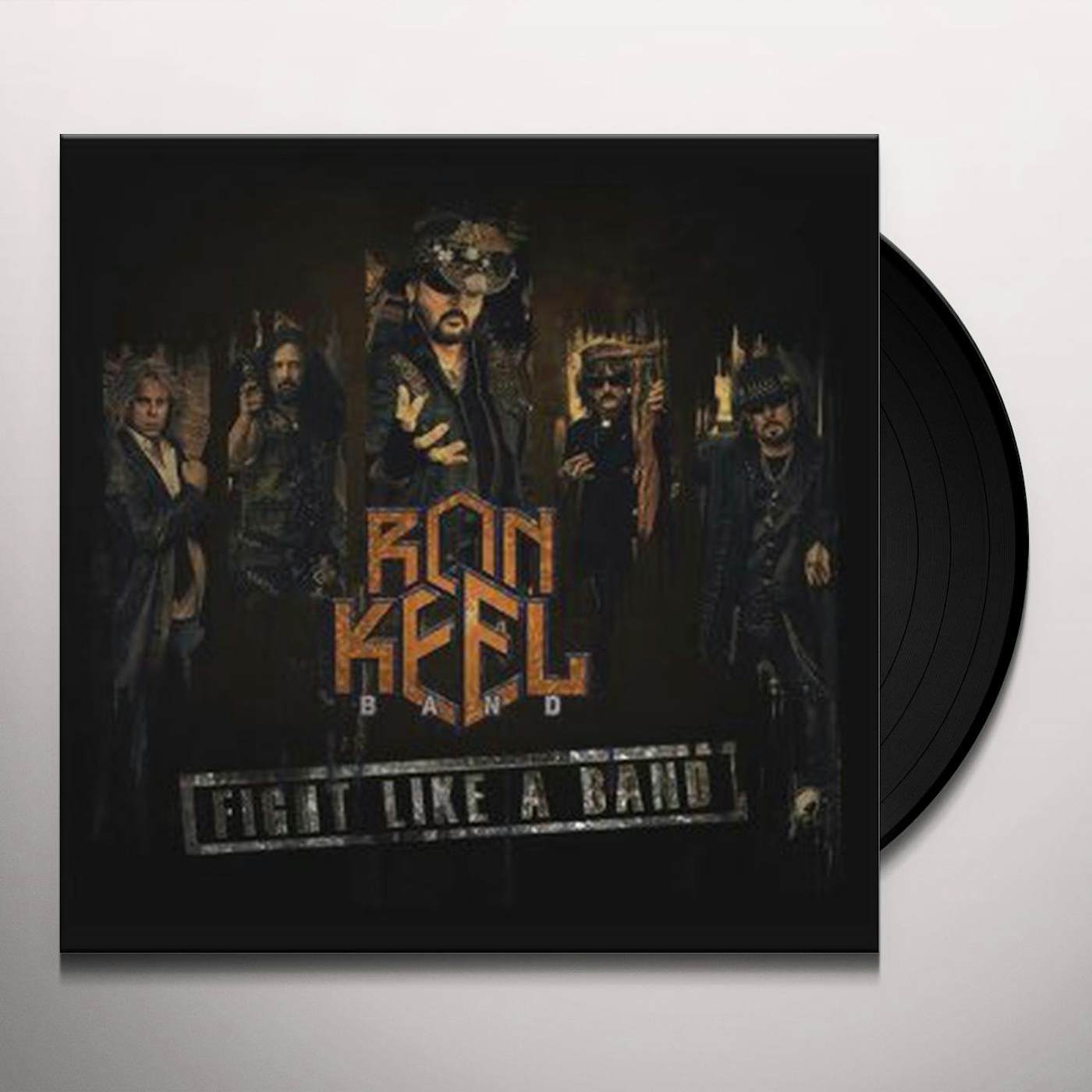Ron Keel Fight Like A Band Vinyl Record
